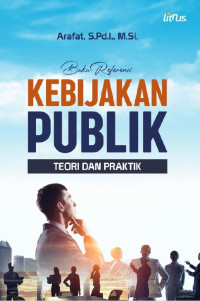 Image of KEBIJAKAN PUBLIK : Teori dan Praktik